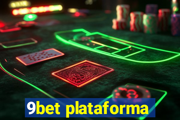 9bet plataforma